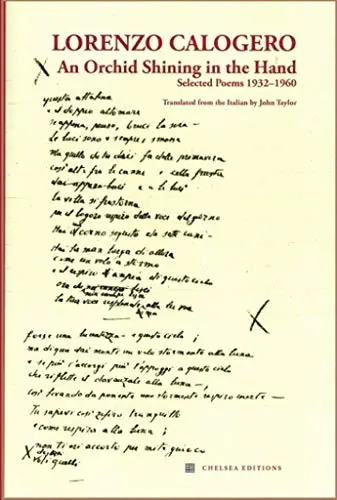 Calogero, Lorenzo / Taylor, John (Tr.): An Orchid Shining In The Hand 1