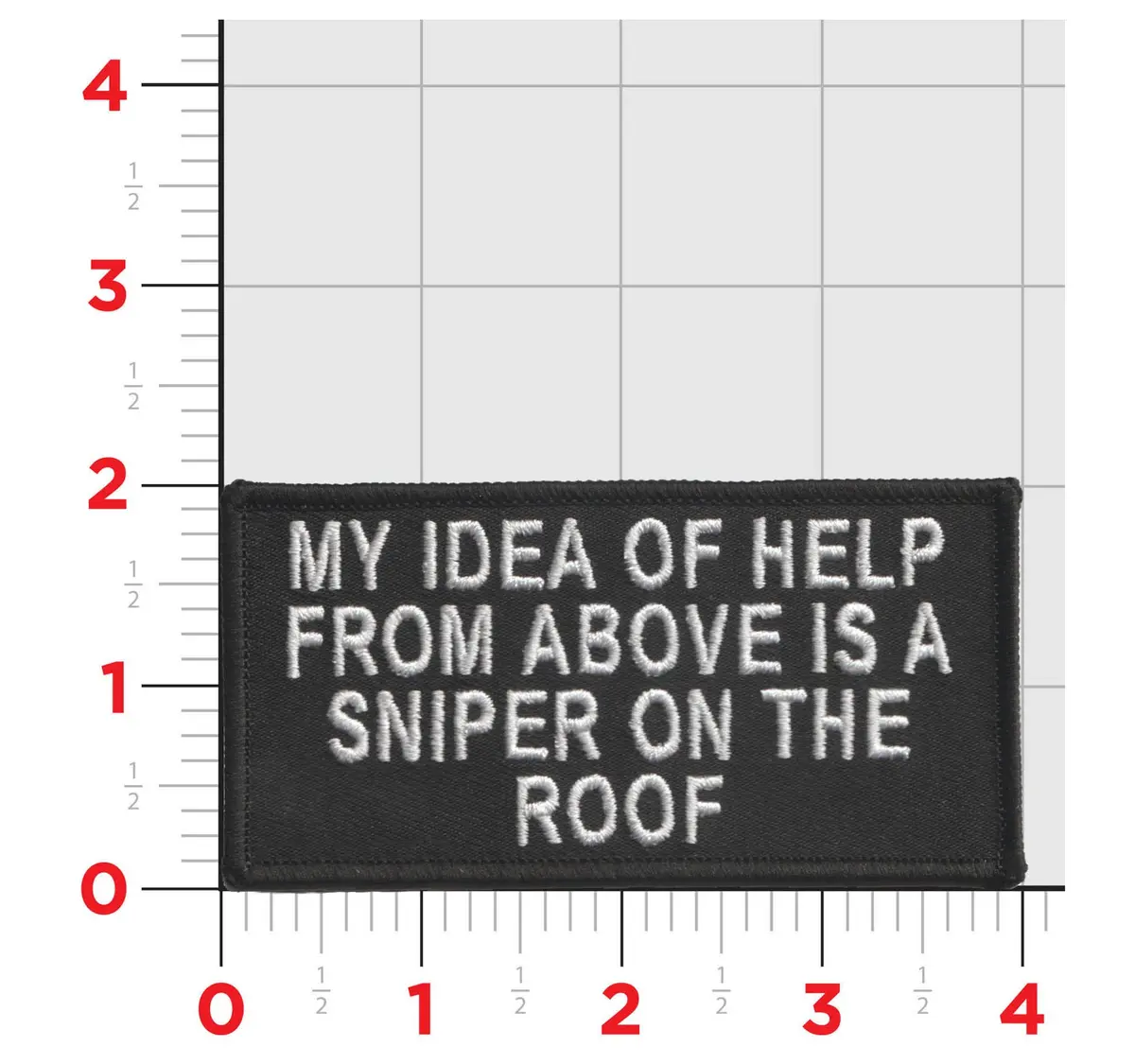 My Idea Of Help From Above, Is A Sniper On The Roof 1