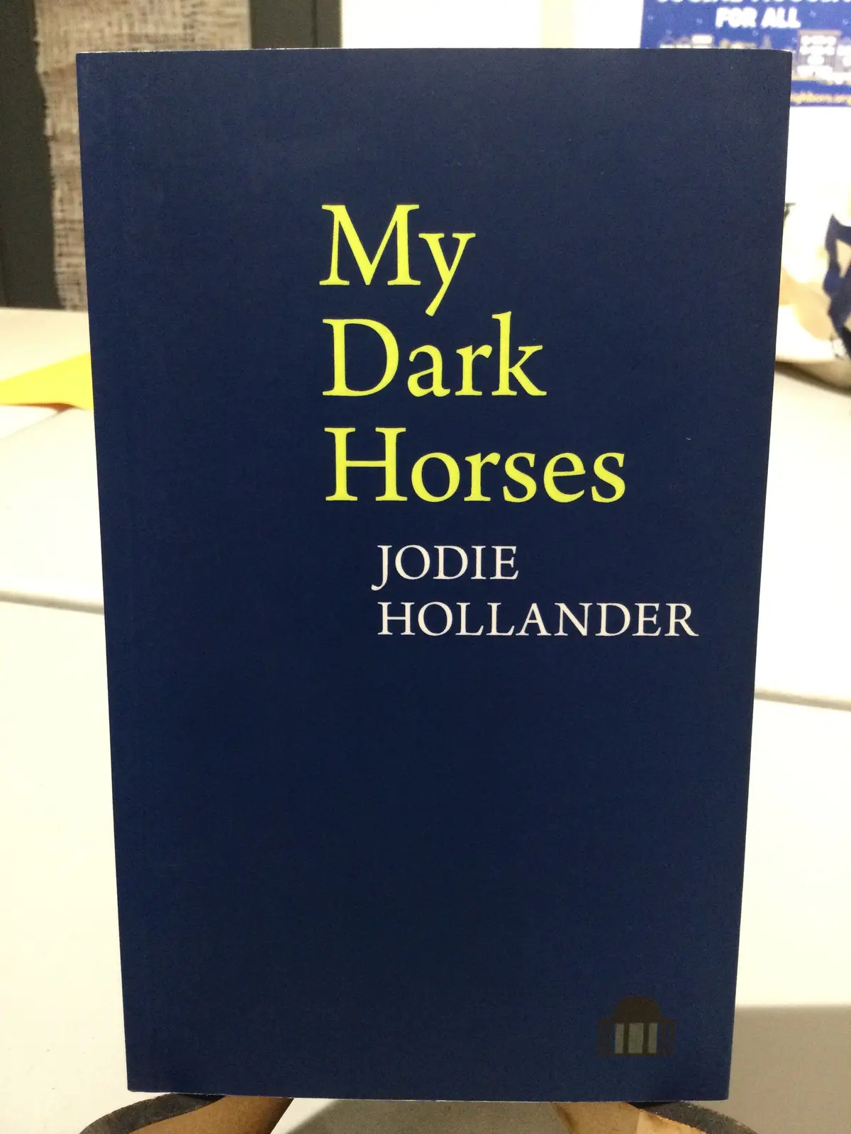 Hollander, Jodie: My Dark Horses [Used Paperback] 1