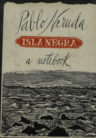 Neruda, Pablo: Isla Negra: A Notebook [Used Paperback] 1