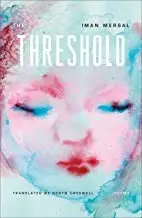 Mersal, Iman: Threshold, The 1