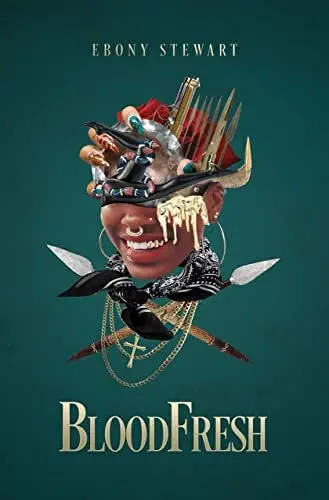 Stewart, Ebony: Bloodfresh 1