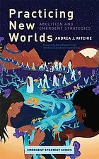 Ritchie, Andrea J.: Practicing New Worlds 1