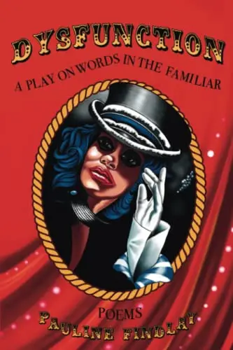Findlay, Pauline: Dysfunction: A Play On Words In The Familiar 1