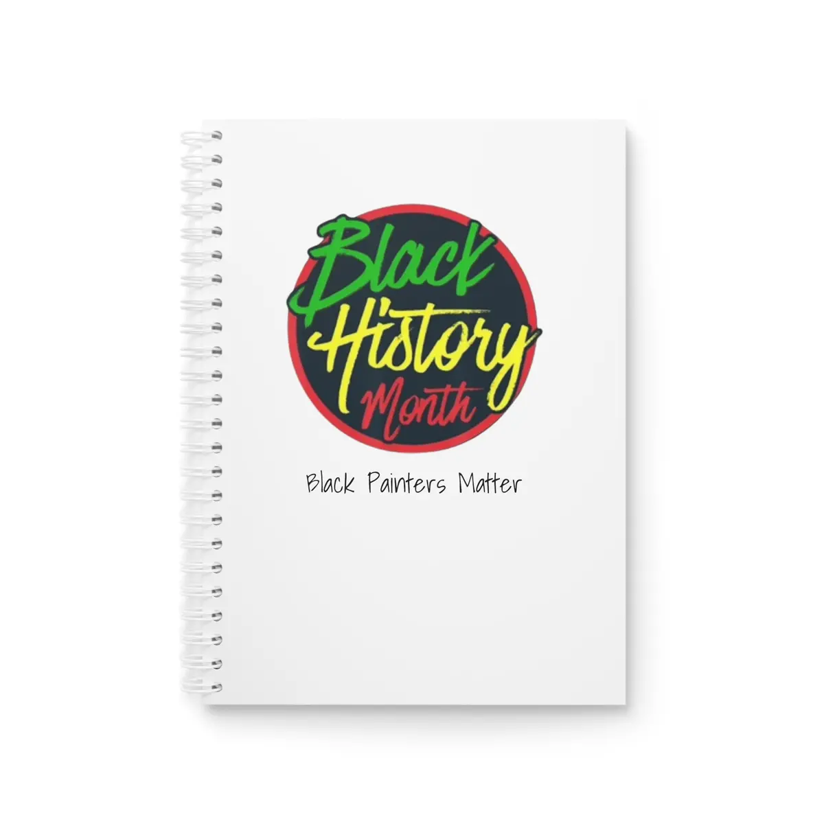Black Painters Matter Spiral Notebook 1