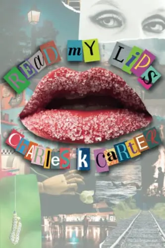 Signed Copy Of Carter, Charles K.: Read My Lips 1
