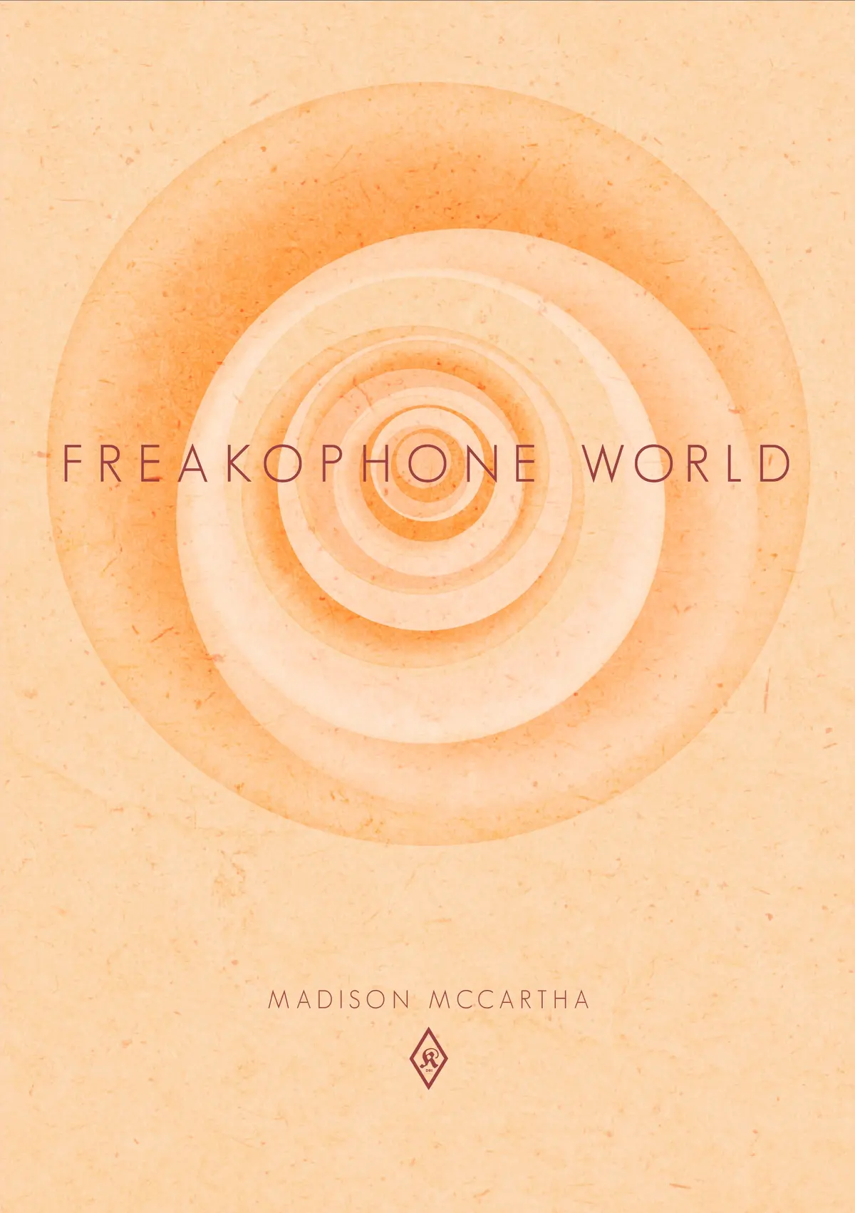 Mccartha, Madison: Freakophone World 1