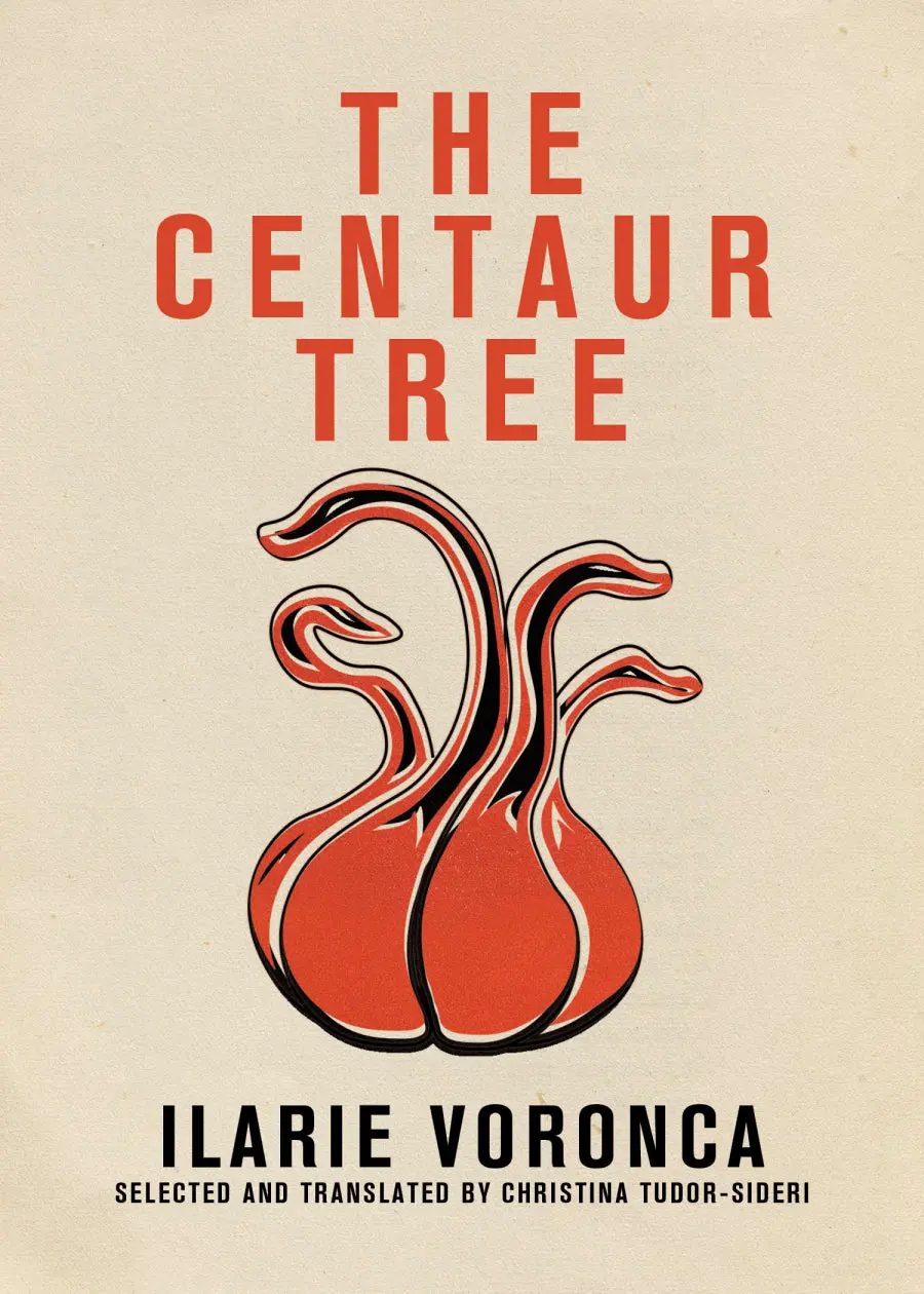 Voronca, Ilarie: The Centaur Tree 1