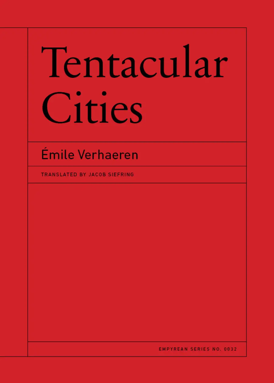 Verhaeren, Émile: Tentacular Cities 1