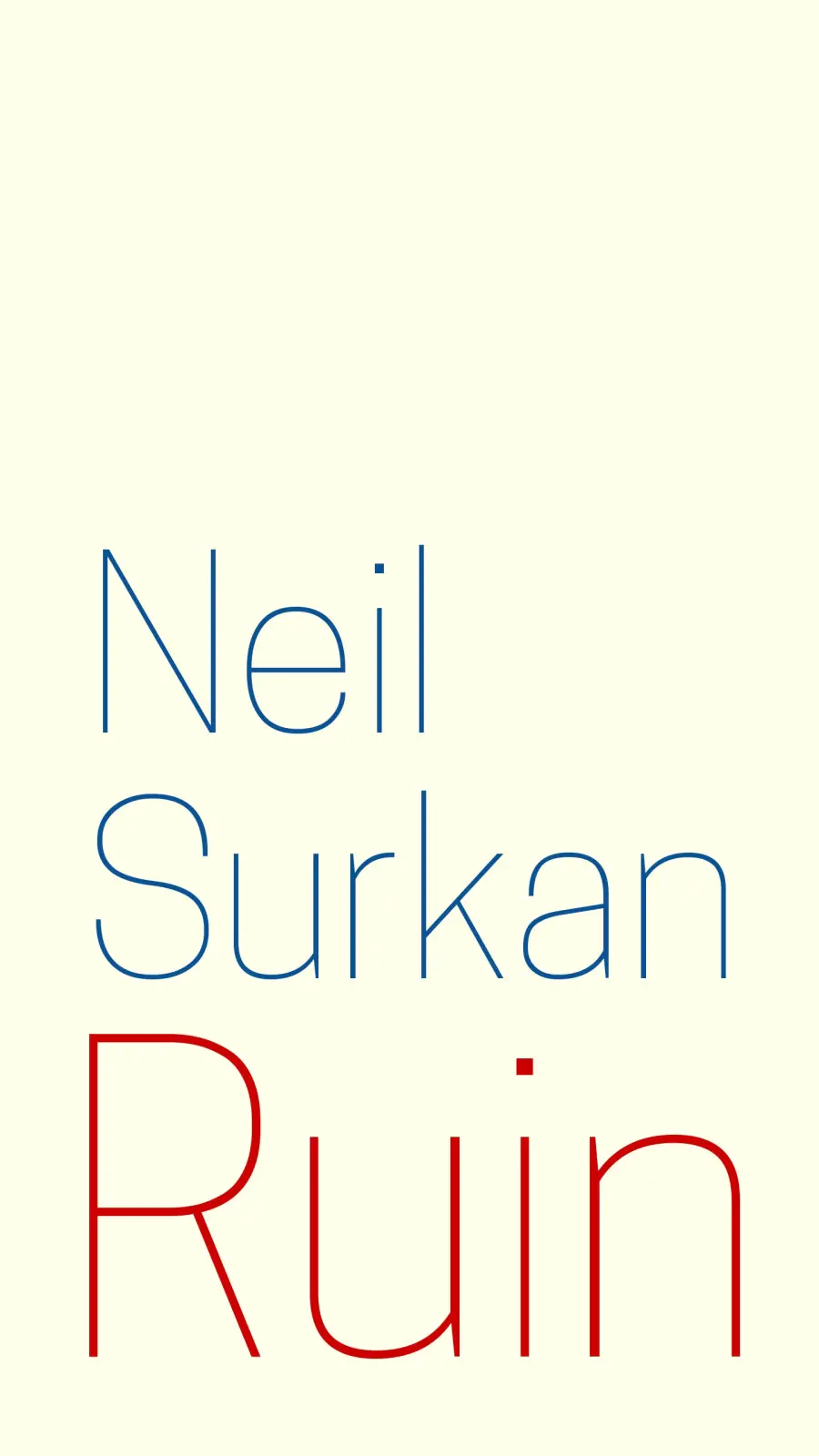 Surkan, Neil: Ruin 1