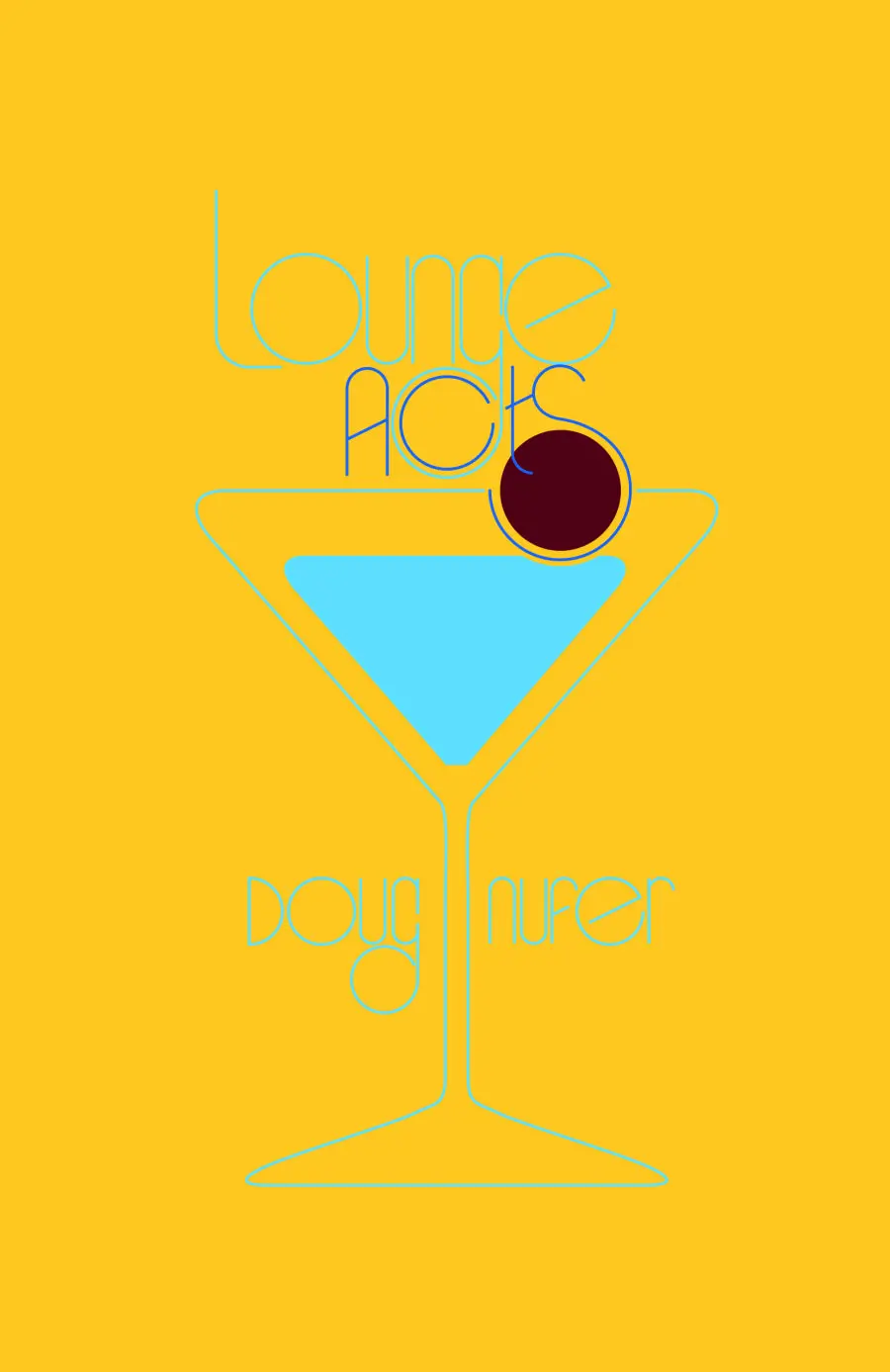 Nufer, Doug: Lounge Acts 1