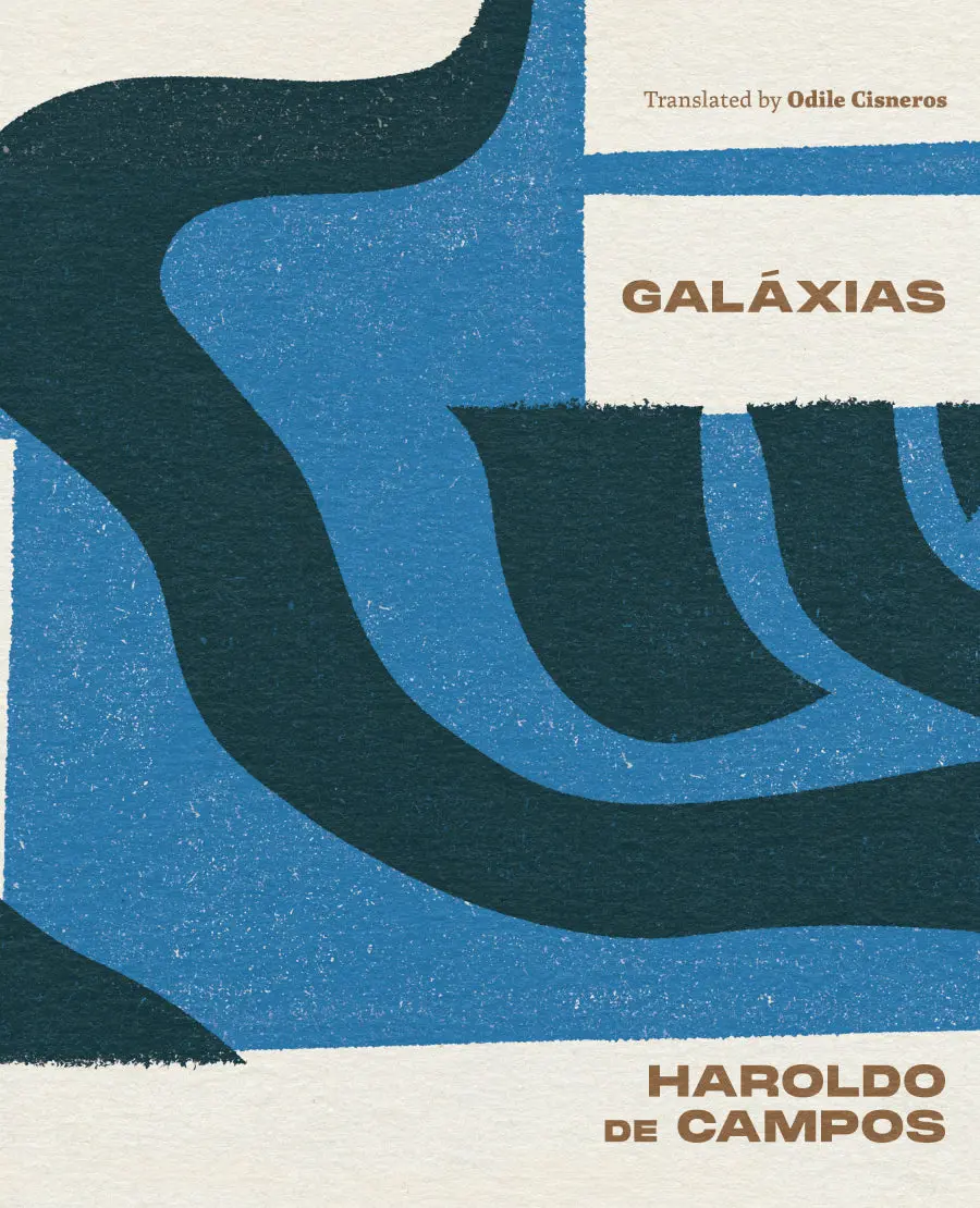Campos, Haroldo: Galáxias 1