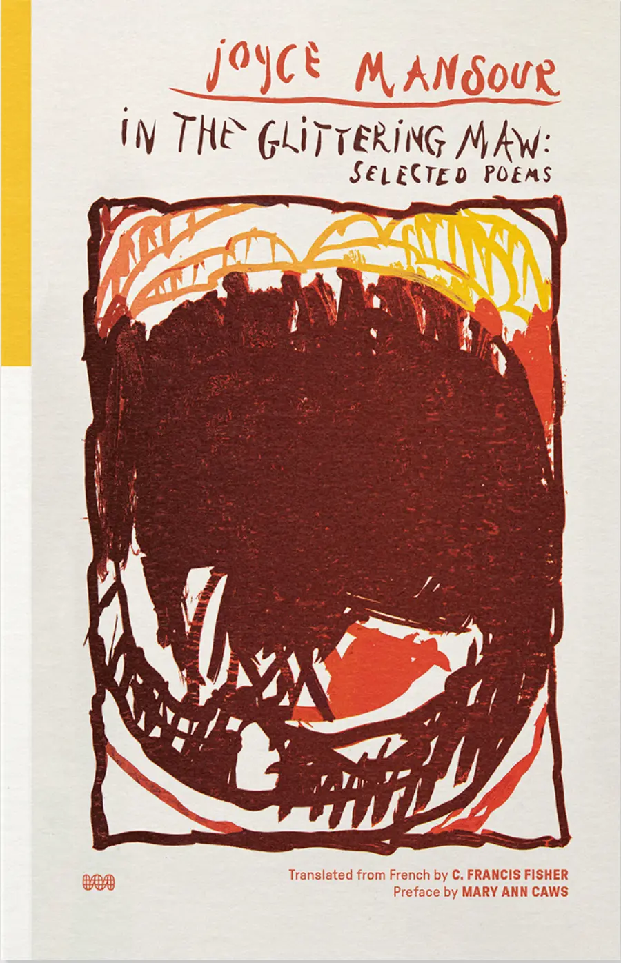 Mansour, Joyce / Fisher, C. Francis (Tr.): In The Glittering Maw 1
