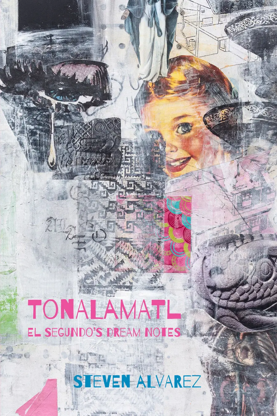 Alvarez, Steven: Tonalamatl 1