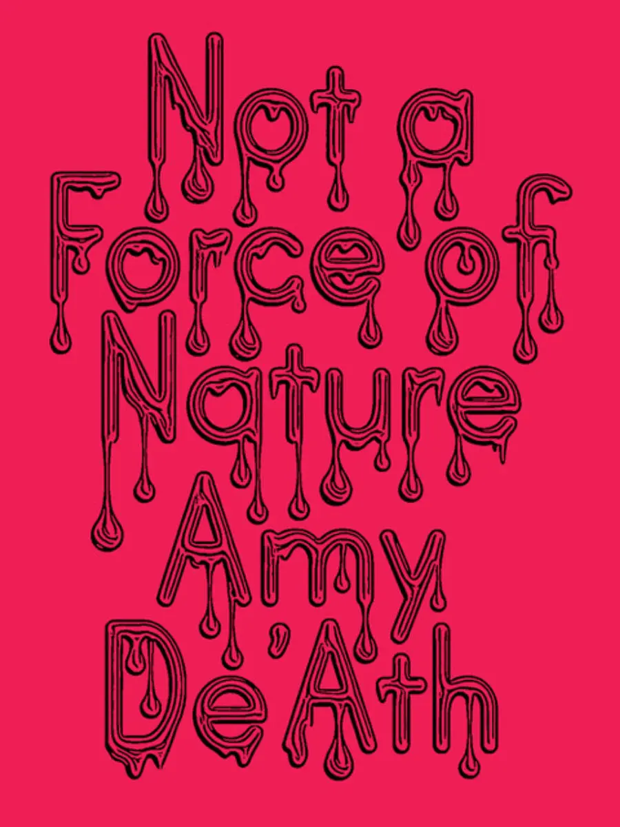 Death, Amy: Not A Force Of Nature 1