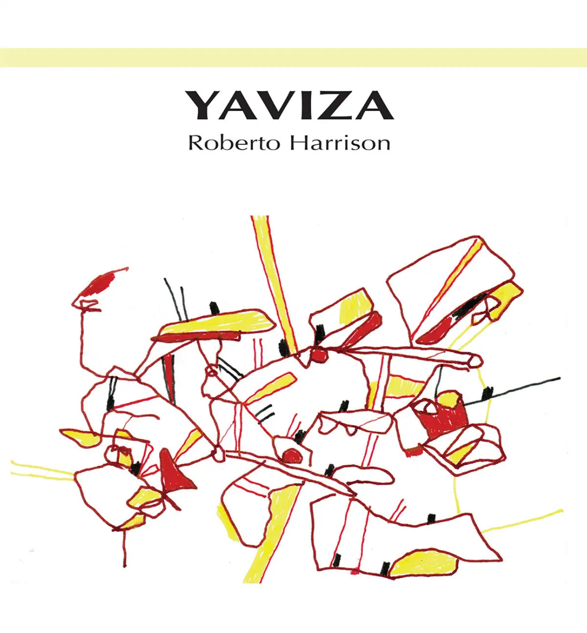 Harrison, Roberto: Yaviza 1