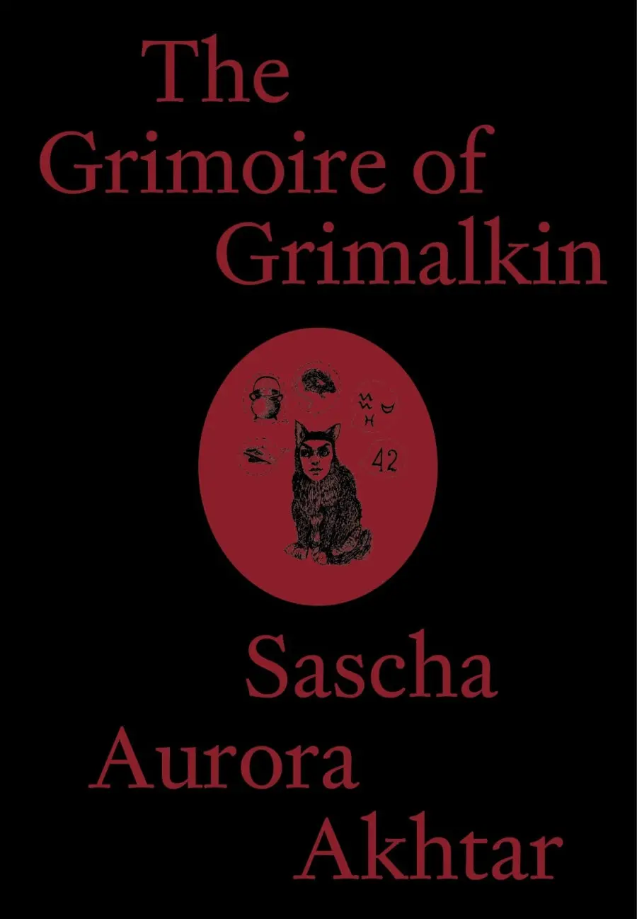 Akhtar, Sascha Aurora: The Grimoire Of Grimalkin 1