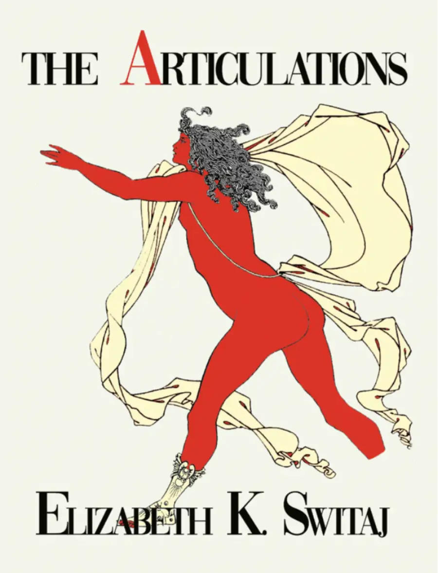 Switaj, Elizabeth K & K, Amelia: The Articulations / Amouroboros 1