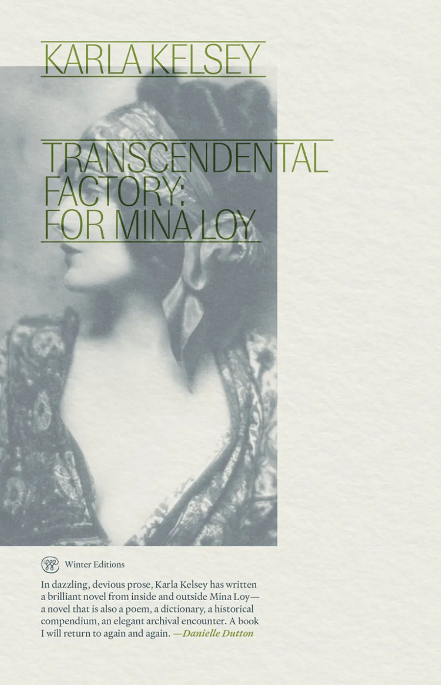 Kelsey, Karla: Transcendental Factory 1