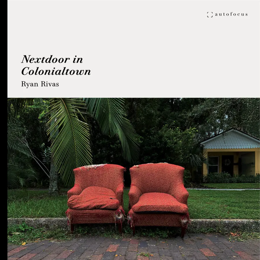 Rivas, Ryan: Nextdoor In Colonialtown 1