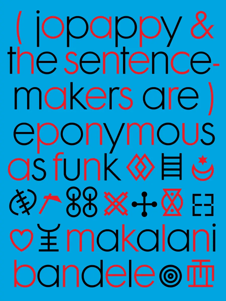 Bandele, Makalani: (Jopappy And The Sentence-Makers Are) Eponymous As Funk 1