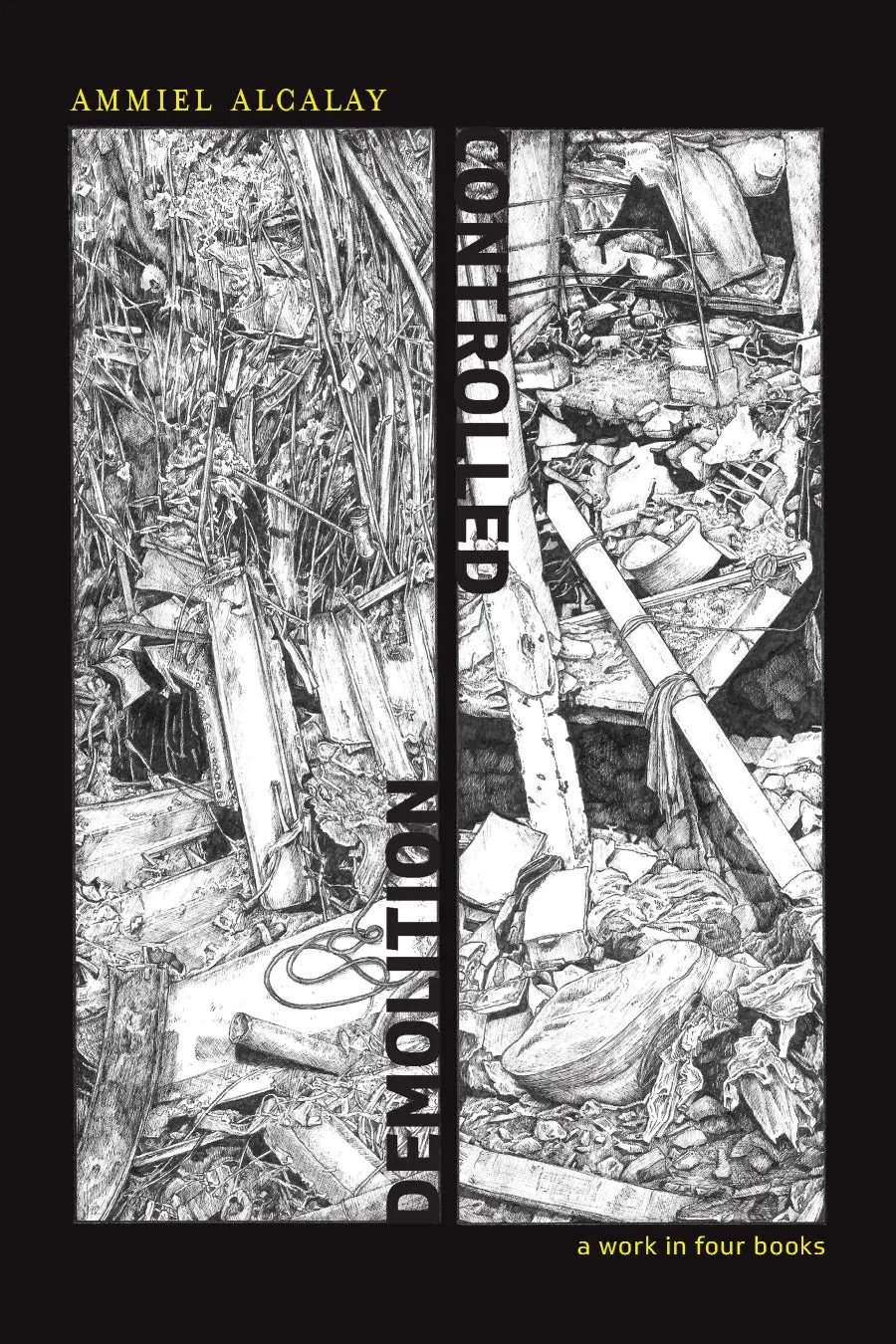 Alcalay, Ammiel: Controlled Demolition 1