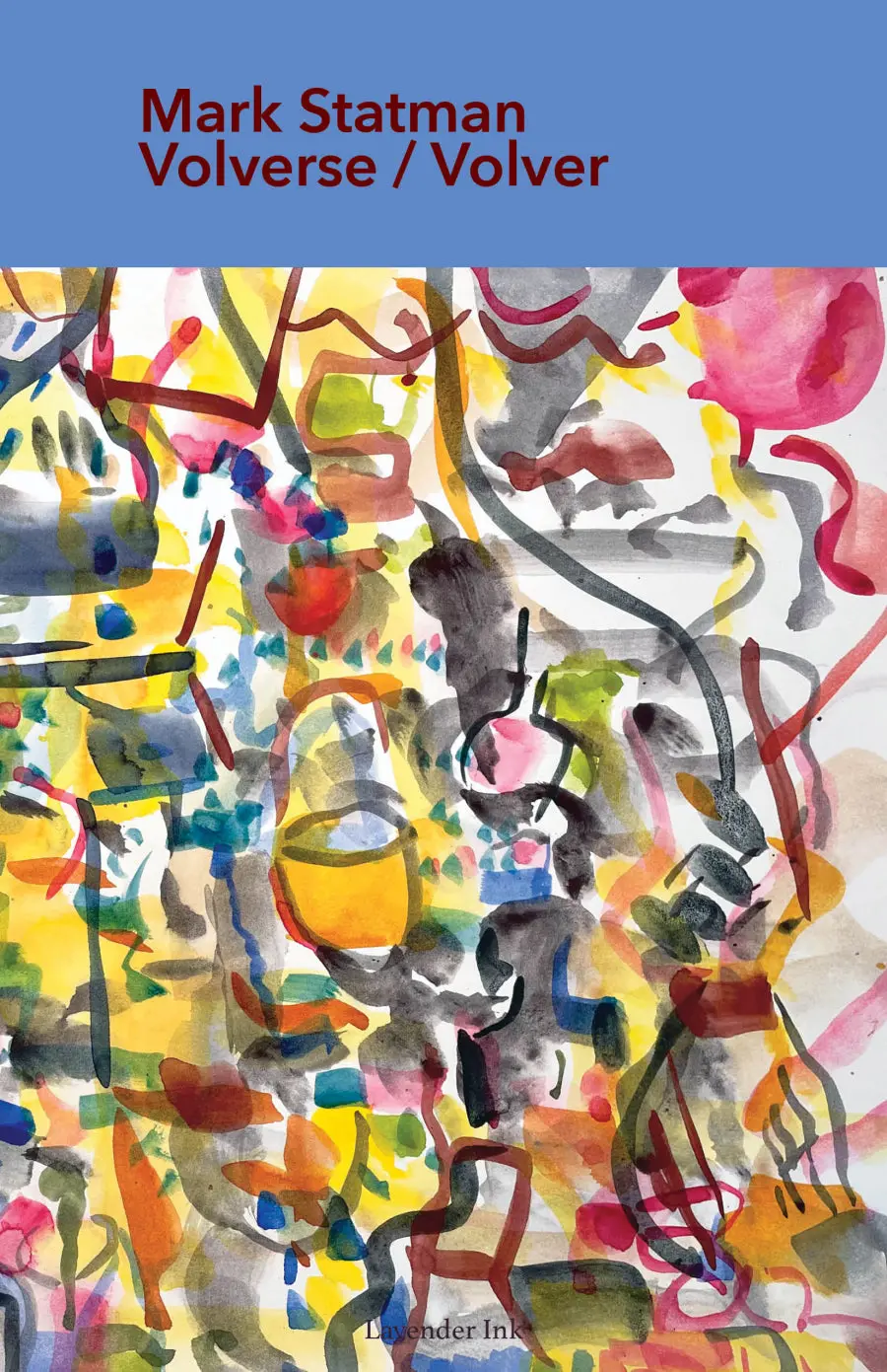 Statman, Mark: Volverse/Volver 1