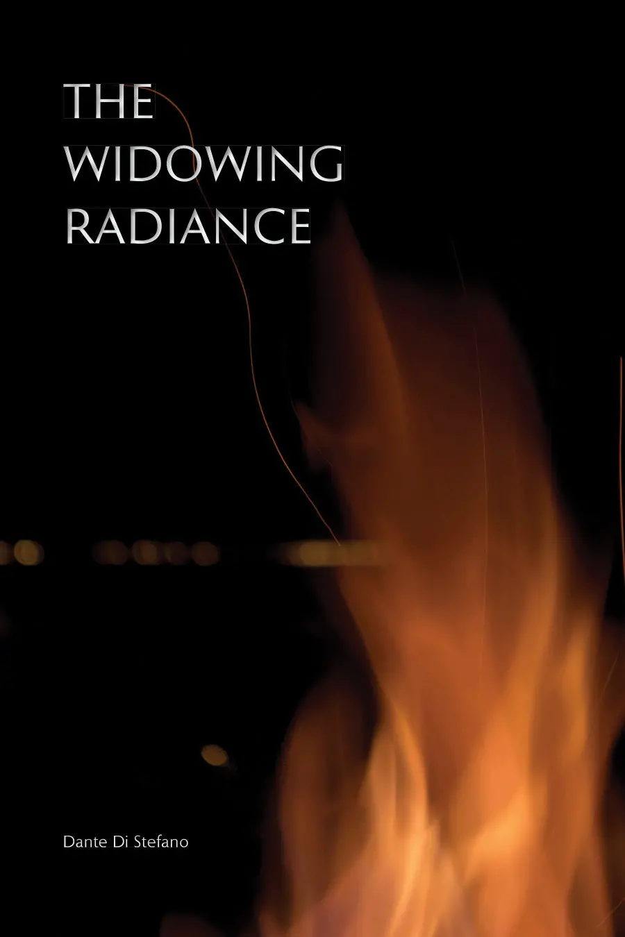 Stefano, Dante Di: The Widowing Radiance 1