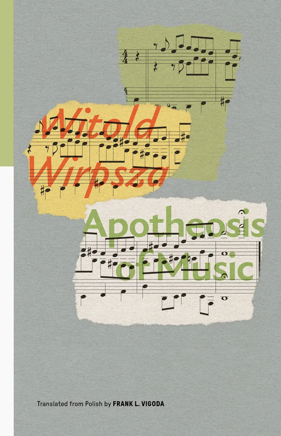 Wirpsza, Witold: Apotheosis Of Music: Selected Poems 1