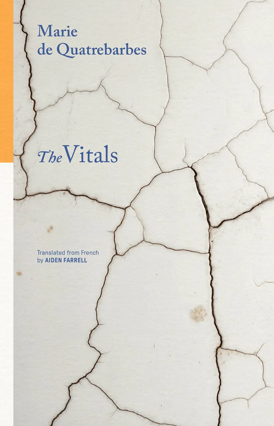 Quatrebarbes, Marie De / Farrell, Aiden (Tr.): The Vitals 1