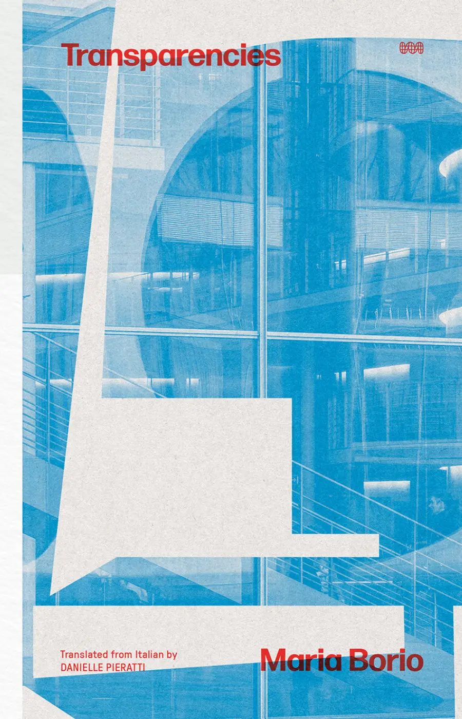 Borio, Maria / Pieratti, Danielle (Tr.): Transparencies 1