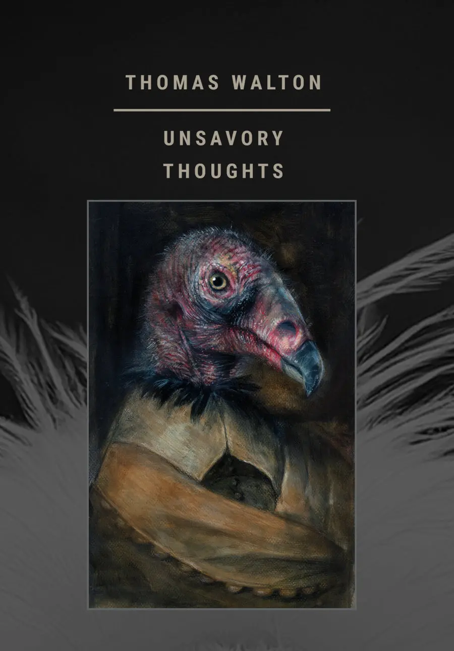 Walton, Thomas: Unsavory Thoughts 1