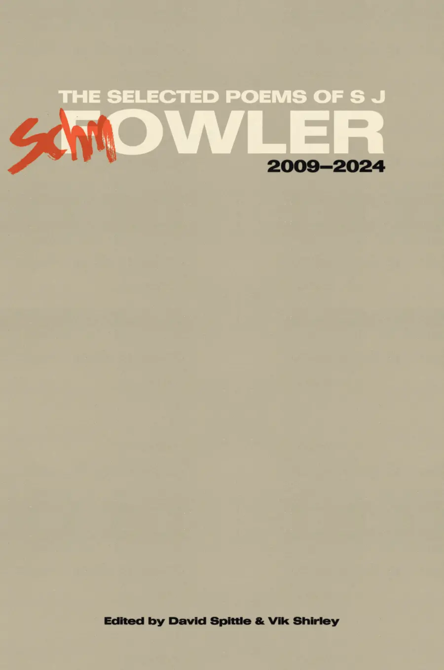 Fowler, S J / Shirley & Spittle (Eds.): Fowler Schmowler 1