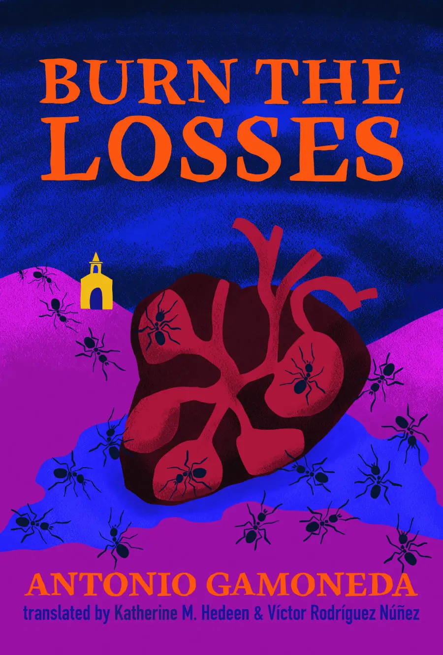 Gamoneda, Antonio / Hedeen & Núñez (Trs.): Burn The Losses 1