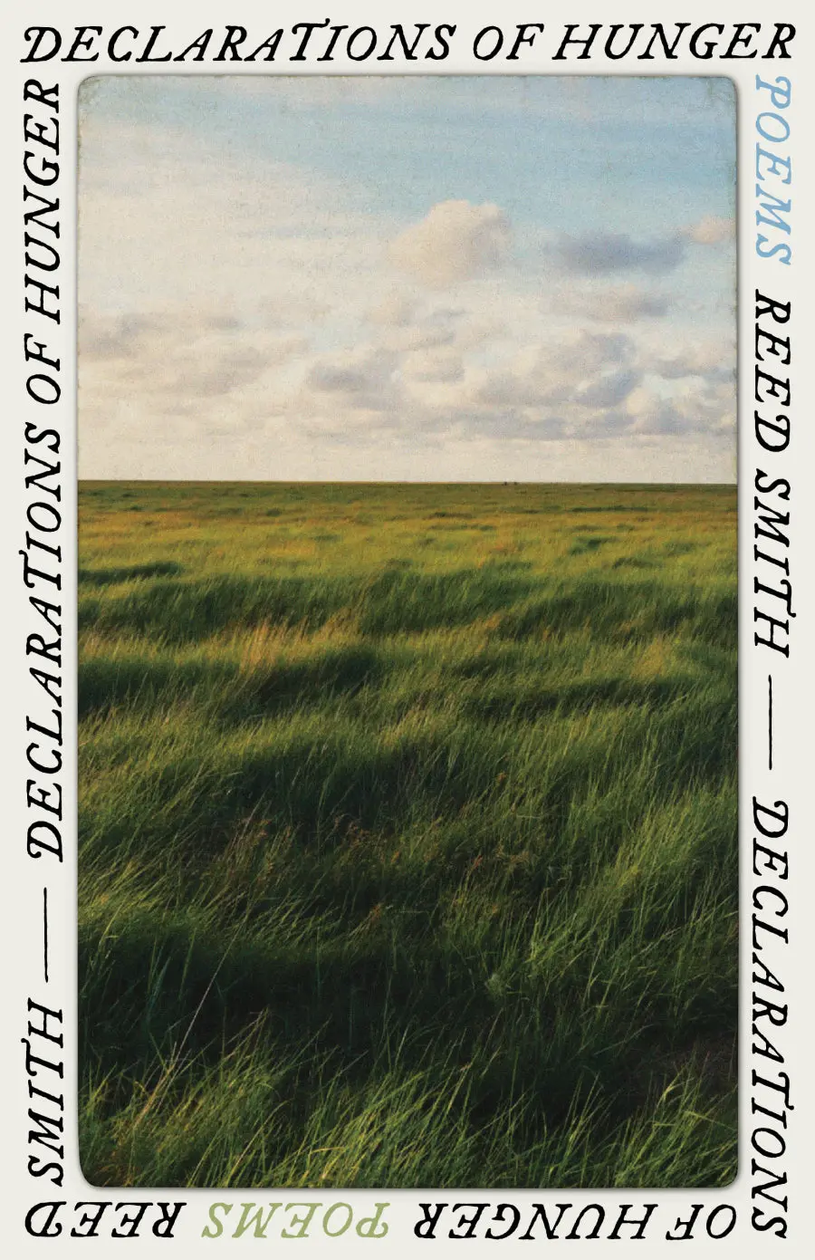 Smith, Reed: Declarations Of Hunger 1