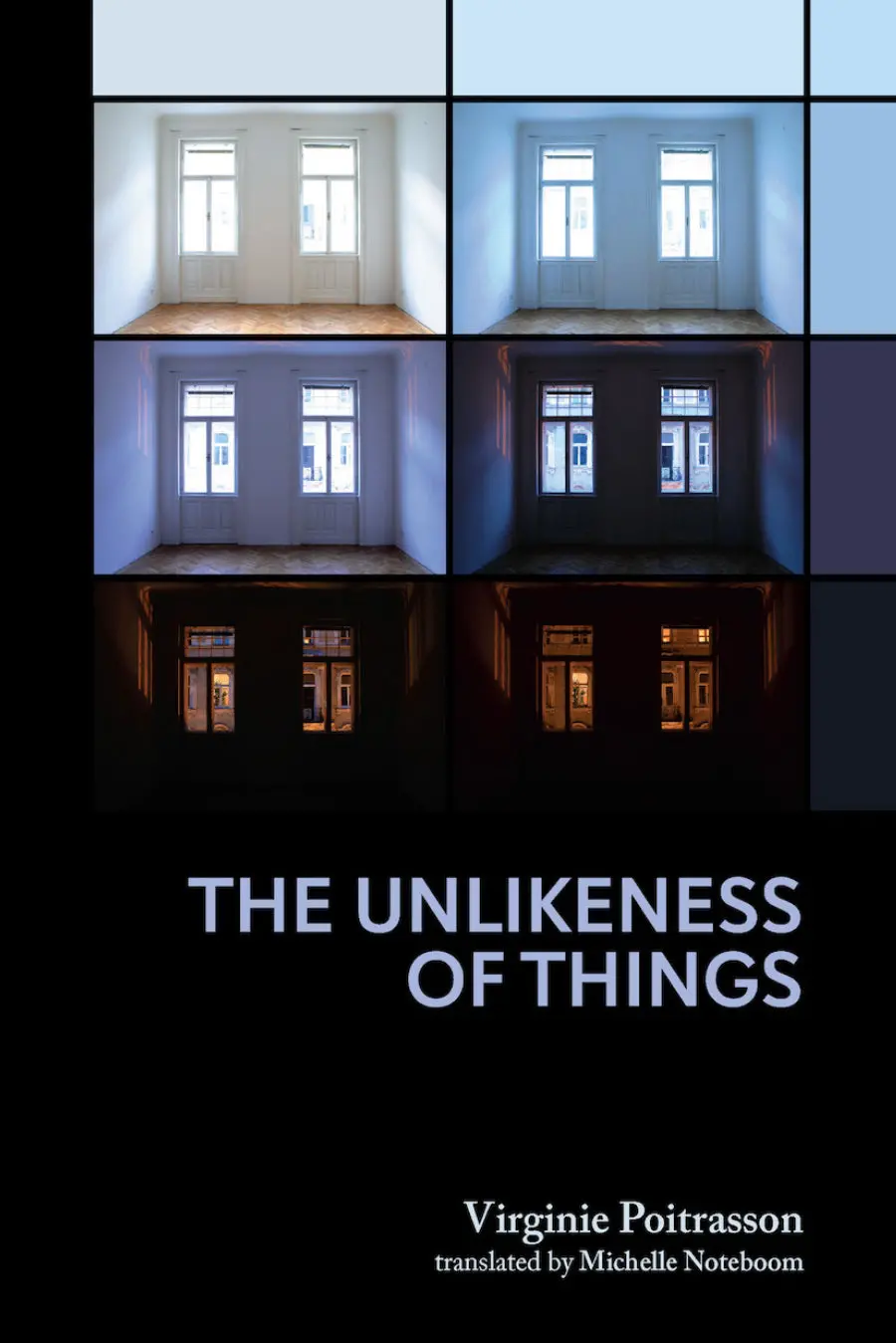 Poitrasson, Virginie / Notebloom (Tr.): The Unlikeness Of Things 1