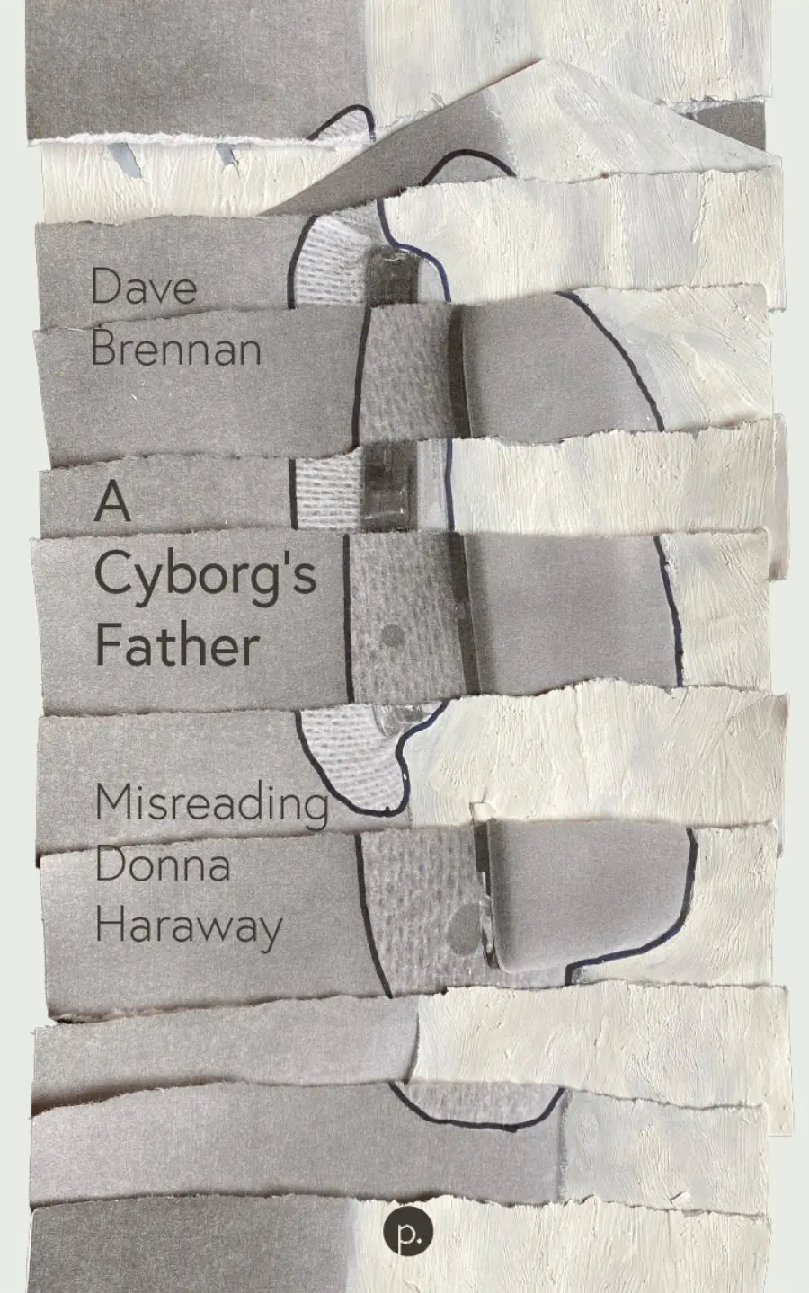 Brennan, Dave: A Cyborg's Father 1