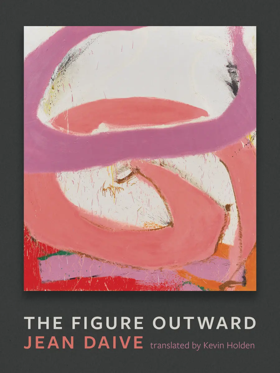 Daive, Jean / Mandell & Holden (Trs.): The Figure Outward 1