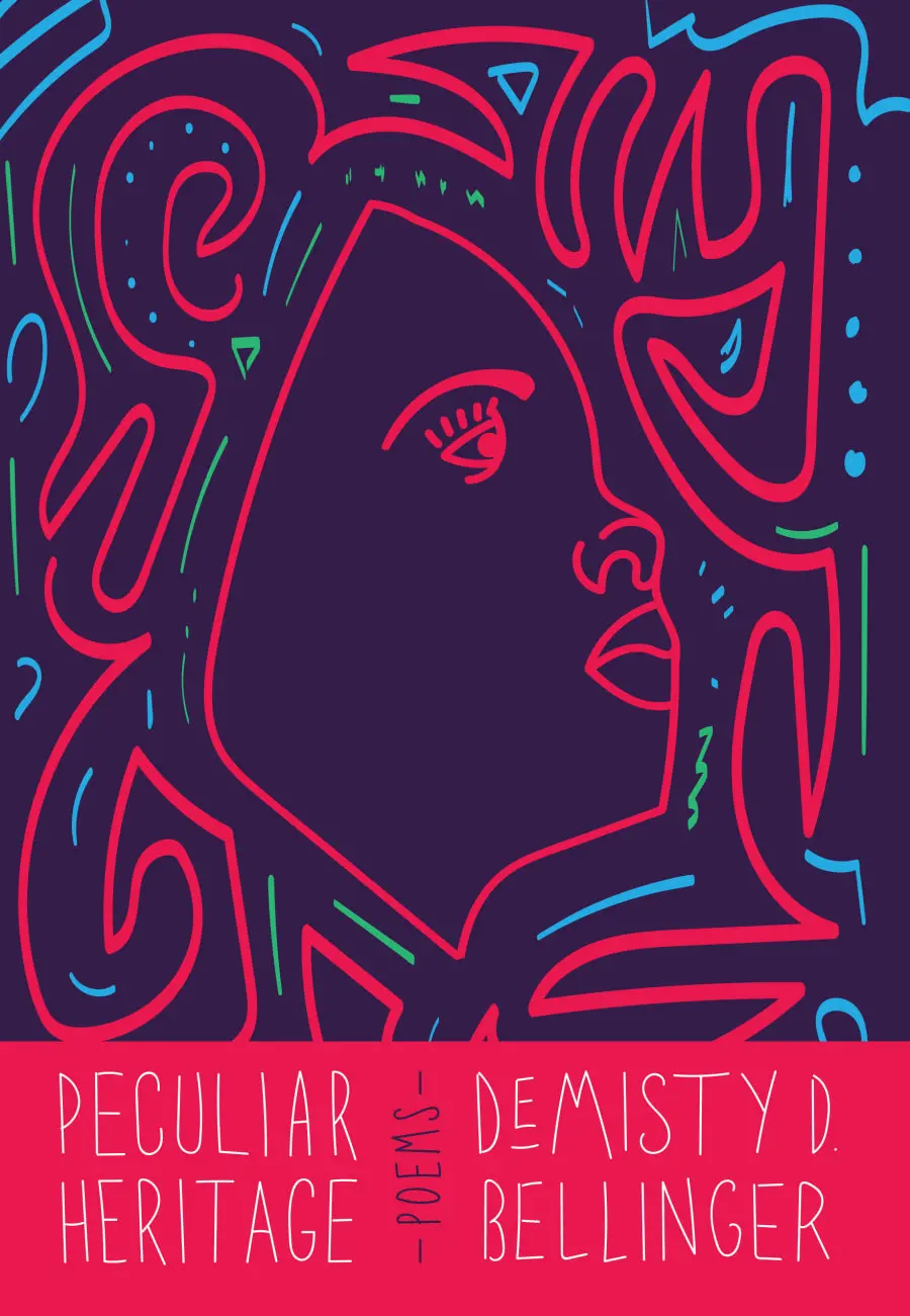 Bellinger, Demisty D.: Peculiar Heritage 1