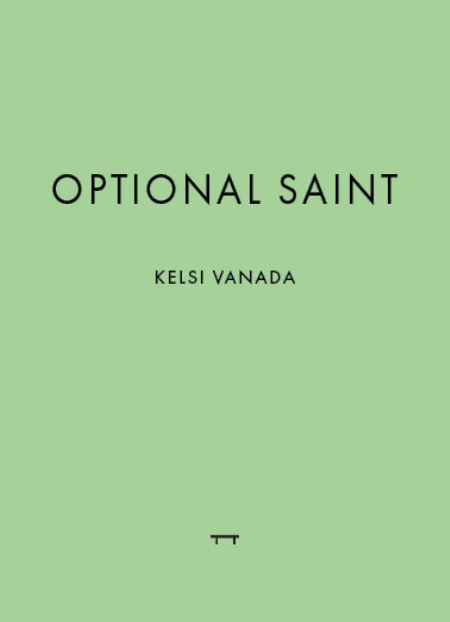 Vanada, Kelsi: Optional Saint 1