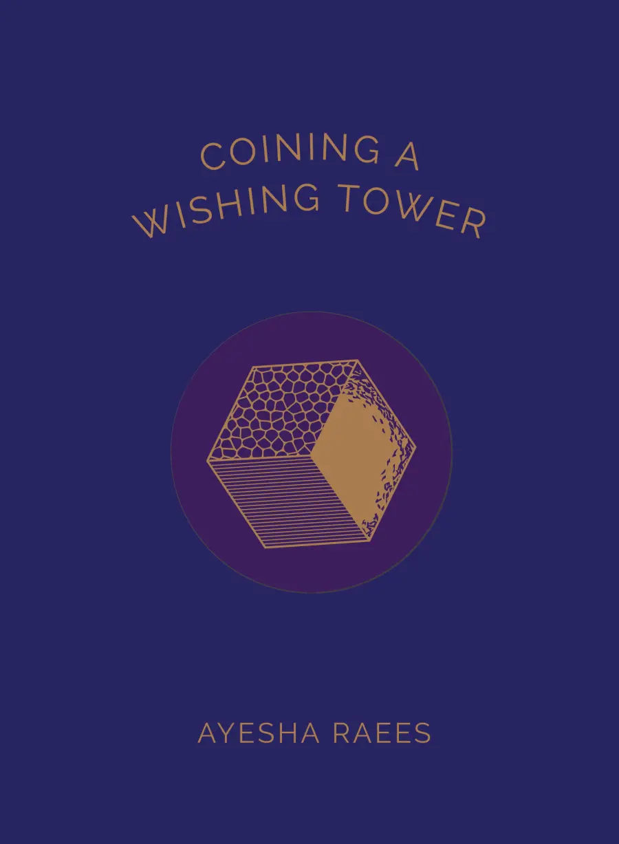 Raees, Ayesha: Coining A Wishing Tower 1