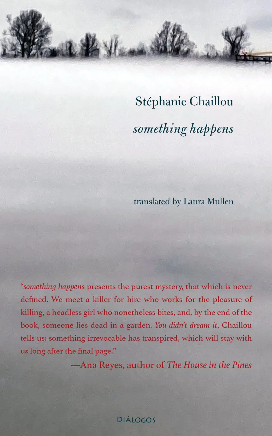 Chaillou, Stéphanie / Mullen, Laura (Tr.): Something Happens 1
