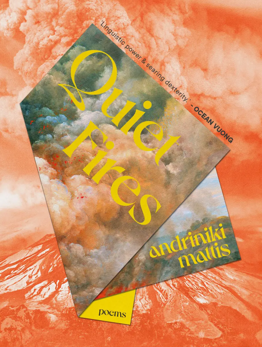 Mattis, Andriniki: Quiet Fires 1