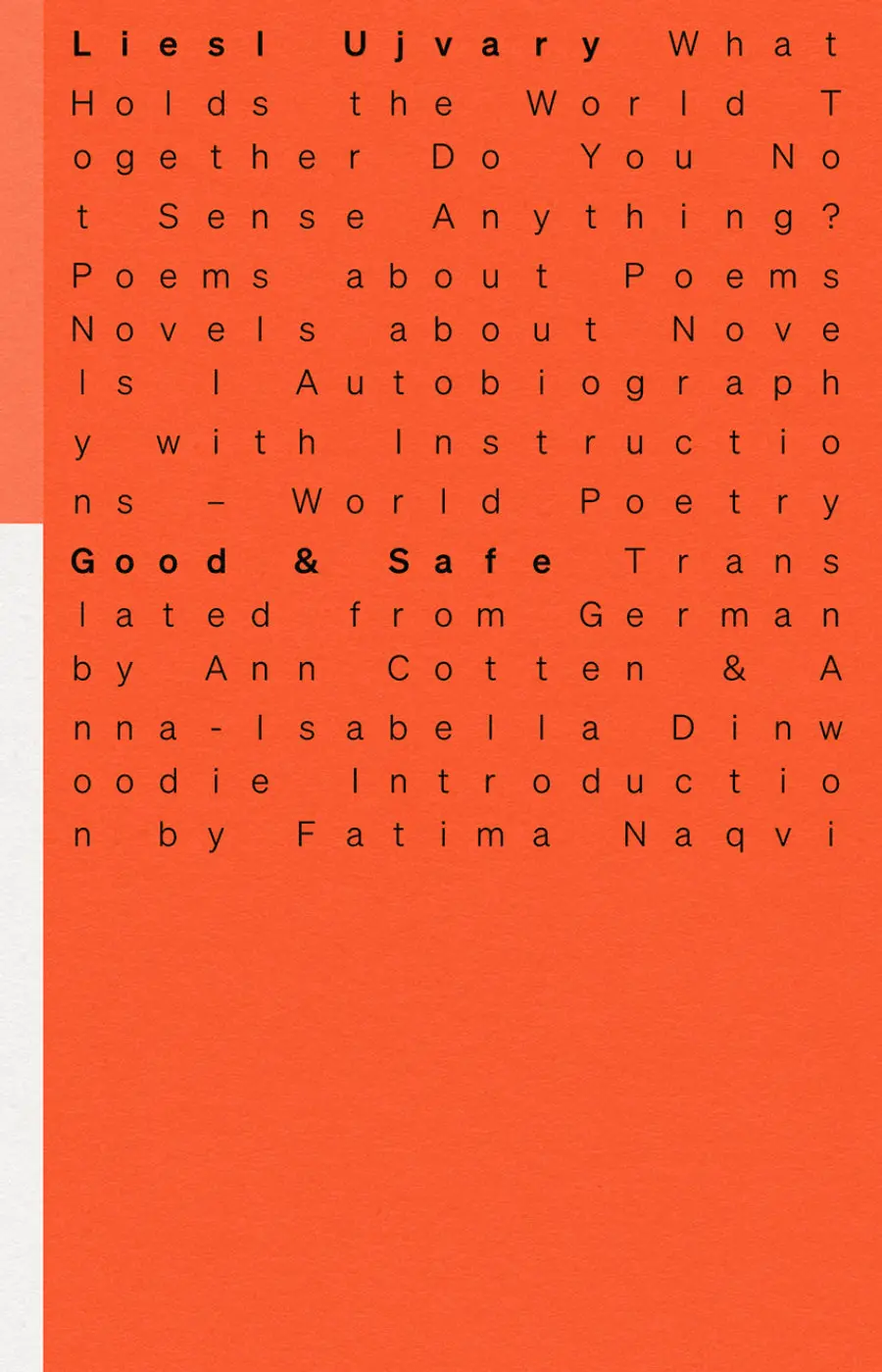 Ujvary, Liesl: Good & Safe 1