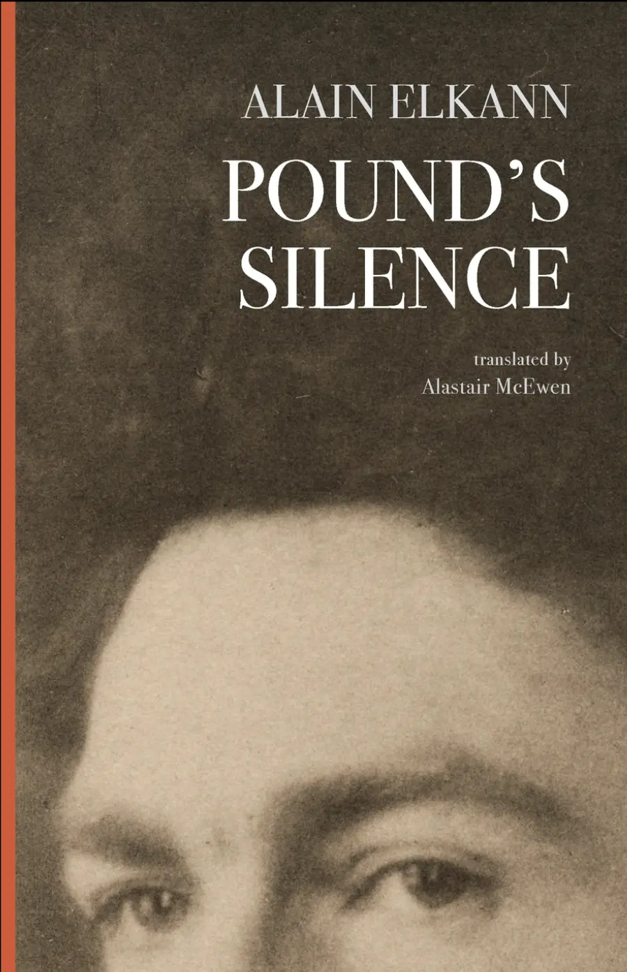 Elkann, Alain / Mcewen, Alastair (Tr.): Pound's Silence 1