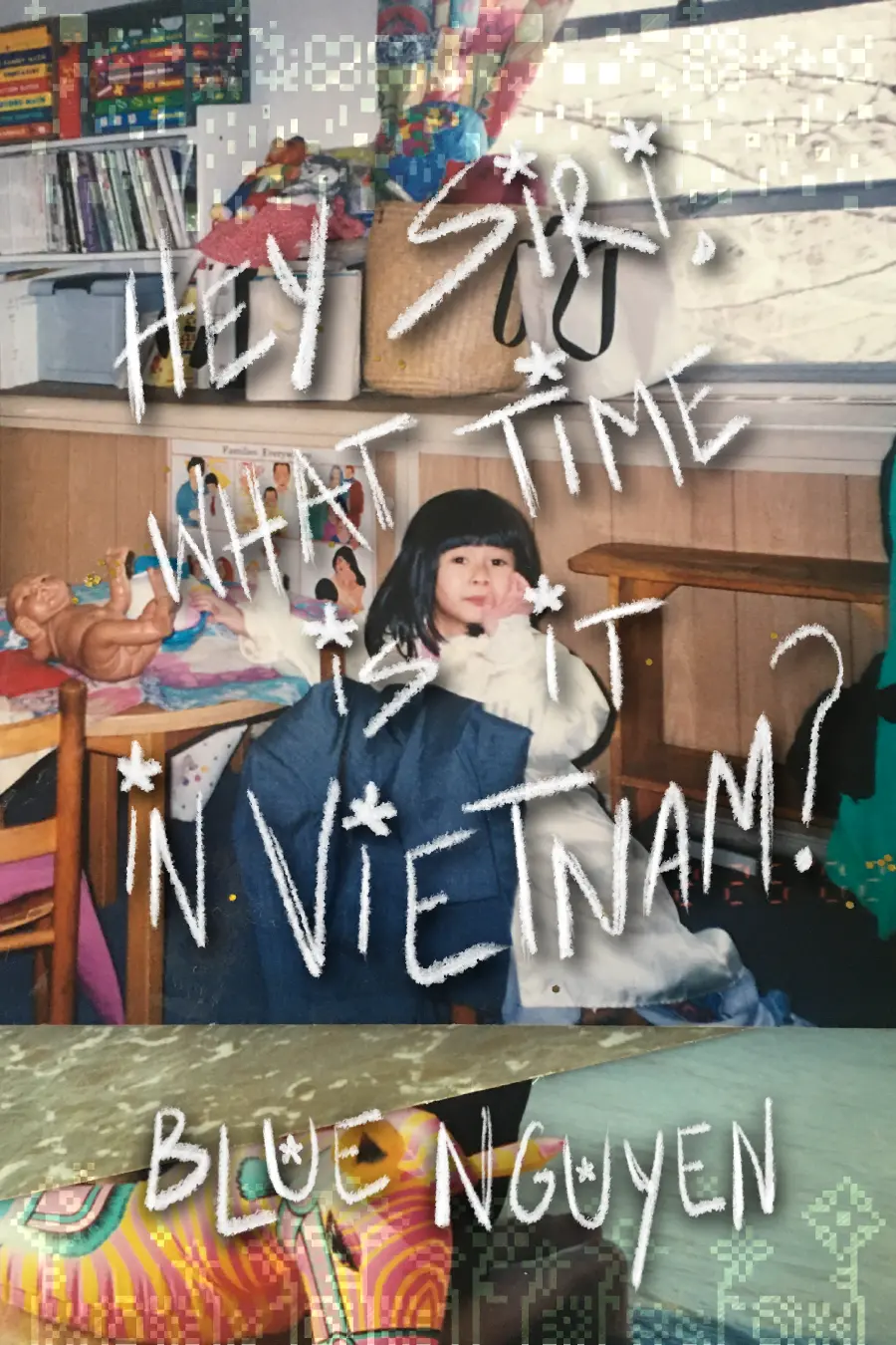 Nguyen, Blue: Hey Siri, What Time Is It In Vietnam? 1