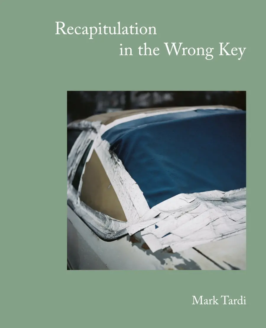 Tardi, Mark: Recapitulation In The Wrong Key 1