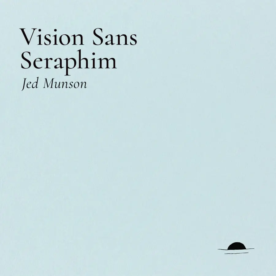 Munson, Jed: Vision Sans Seraphim 1