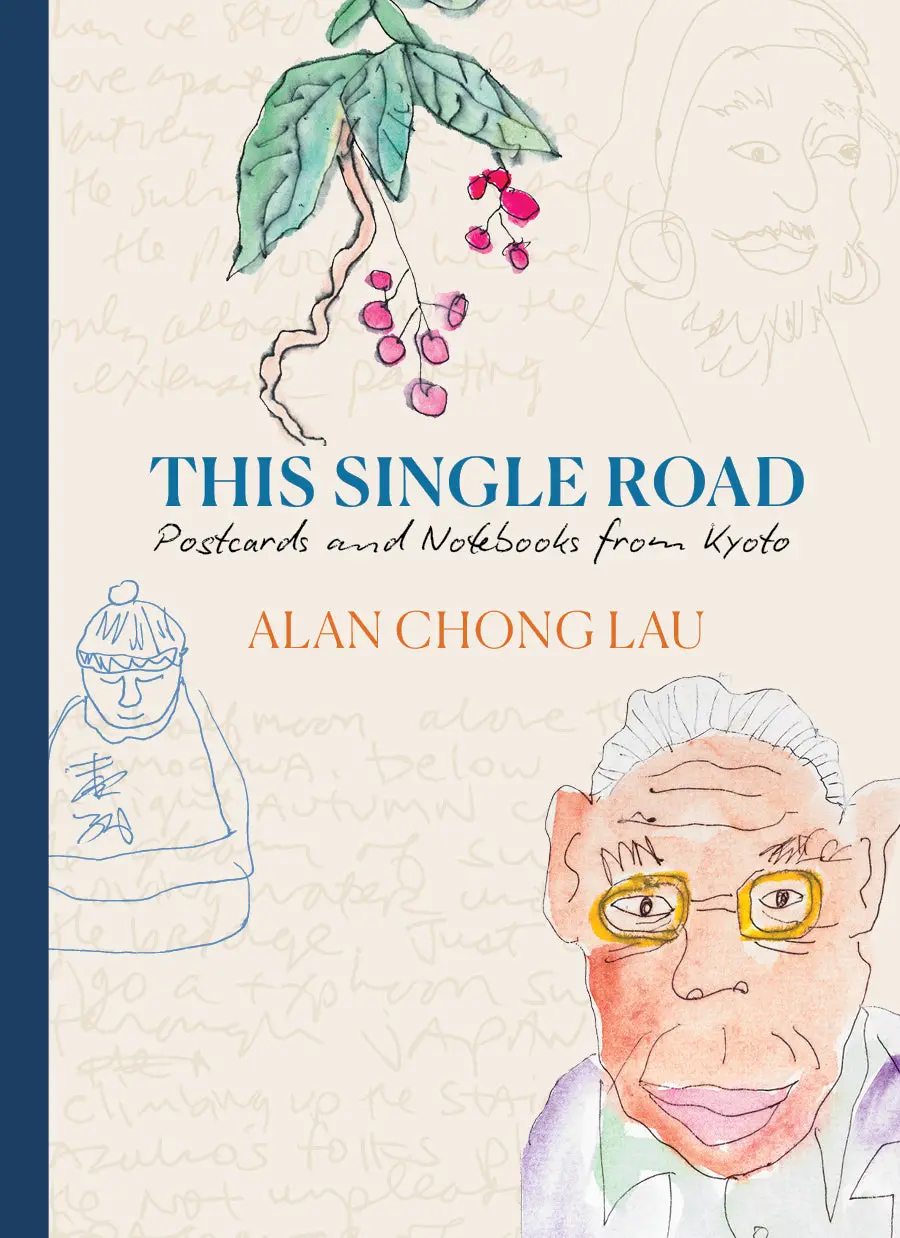 Lau, Alan Chong: This Single Road 1