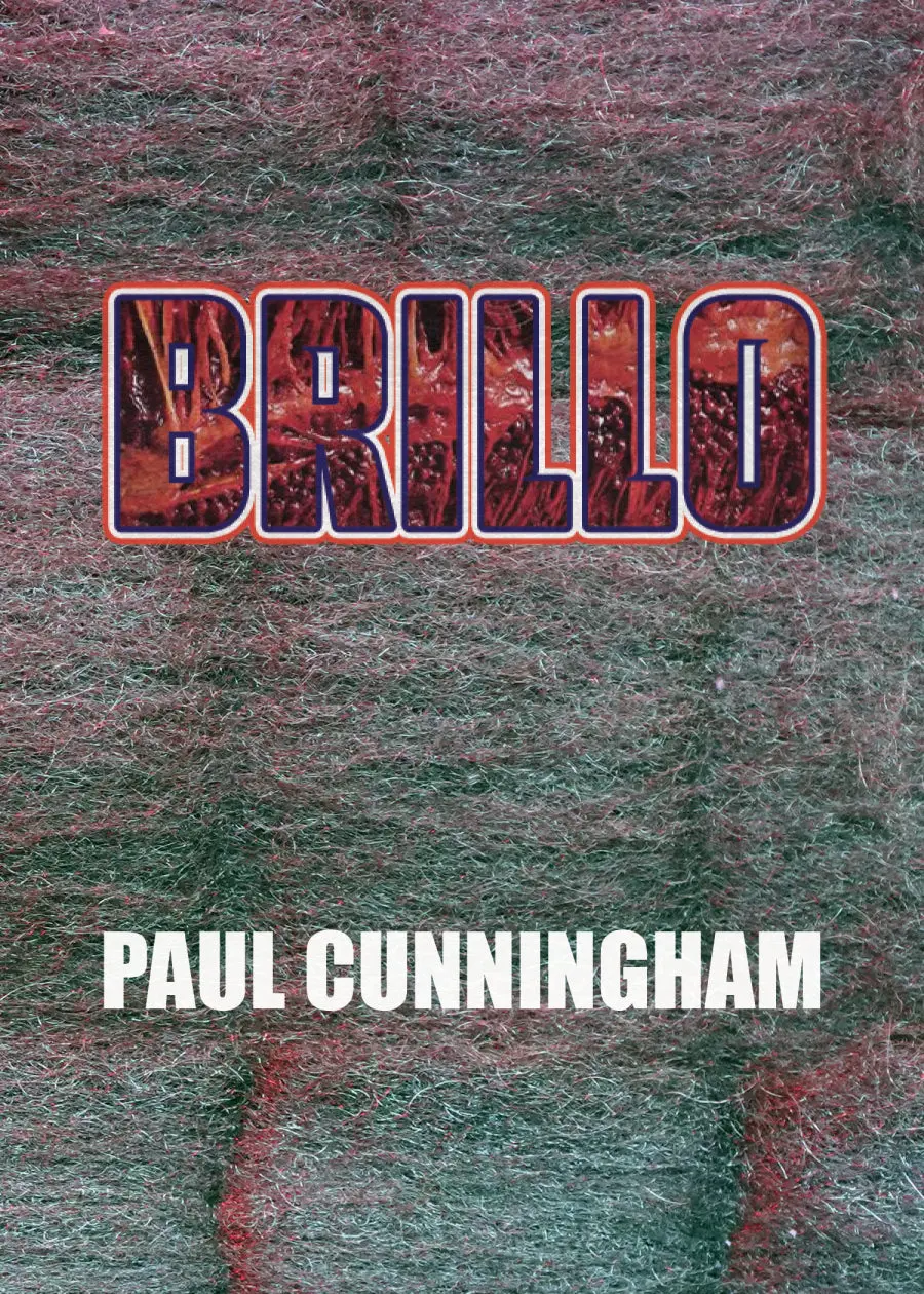 Cunningham, Paul: Brillo 1